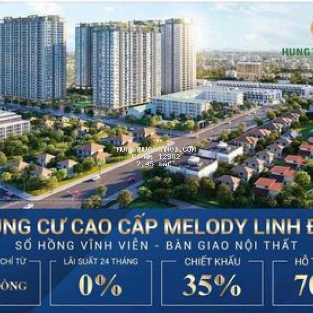 Căn 2pn siêu rẻ ở melody linh đàm giá chỉ 2.4 tỷ